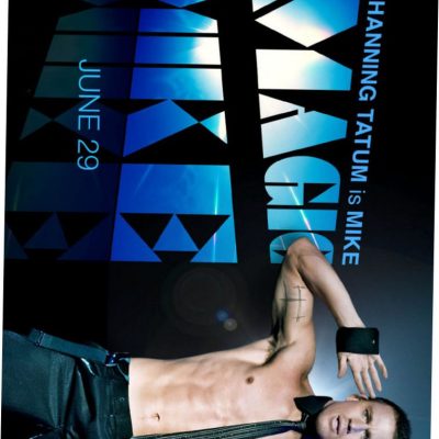 Magic Mike movie poster B198 27x40