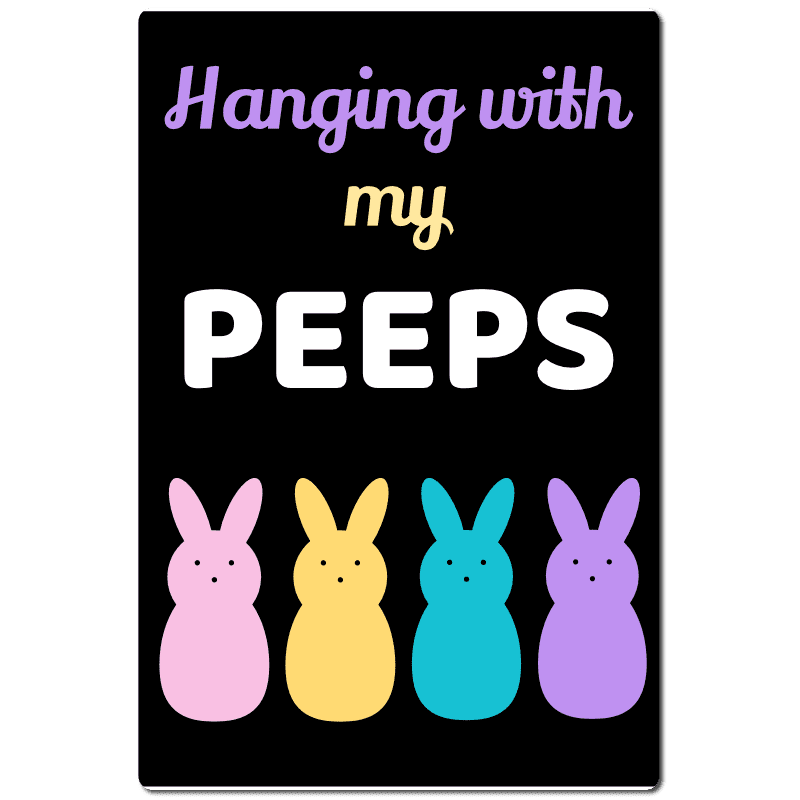 Hanging with my Peeps Easter T-Shirt Black A47480