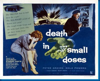 Death In Small Doses Movie T-Shirt A11304