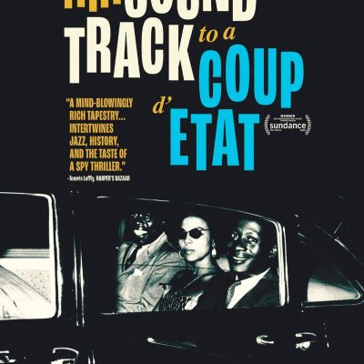 Soundtrack To A Coup Detat Movie Poster 24X36 24"X36" #292501