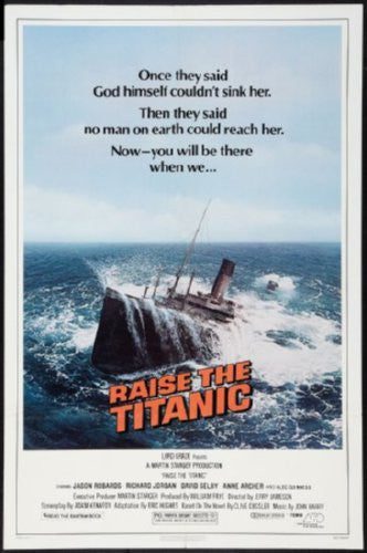 Raise The Titanic Poster Print #K6825
