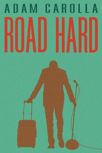 Road Hard Movie Poster T-Shirt A36156