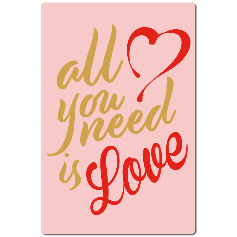 All you need is Love T-Shirt