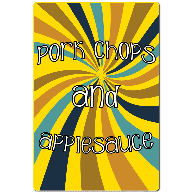 Pork Chops and Applesauce Brady Bunch Humor T-Shirt A47490